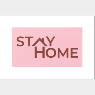 stay home Posters and Art